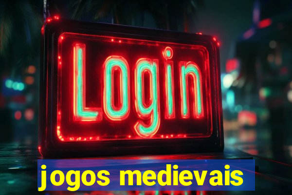 jogos medievais